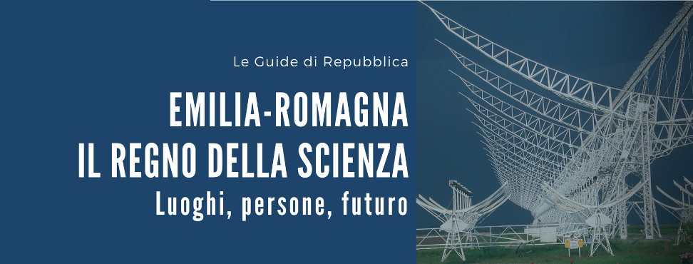 Emilia-Romagna - Il Regno della Scienza