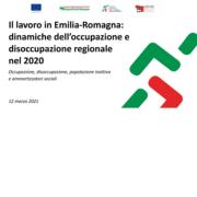 Il lavoro in Emilia-Romagna: dinamiche dell’occupazione e della disoccupazione regionale nel 2020