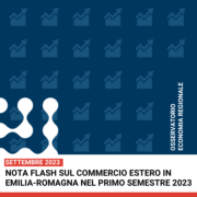 Nota flash sul commercio estero in Emilia-Romagna nel primo semestre 2023