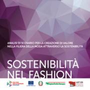 Sostenibilità nel fashion – Analisi di scenario per la creazione di valore nella filiera della moda attraverso la sostenibilità