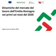 Dinamiche del mercato del lavoro in Emilia-Romagna nei primi 6 mesi del 2020