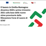  Il lavoro in Emilia-Romagna: dinamica 2020 e primo trimestre 2021 sulla base dei nuovi dati ISTAT