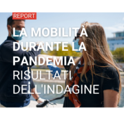  La mobilità durante la pandemia