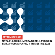 Nota flash sul mercato del lavoro in Emilia-Romagna nel II trimestre 2023